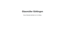 Tablet Screenshot of glasmueller-goettingen.de